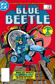 Blue Beetle (1986-) #1 - Len Wein & Paris Cullins
