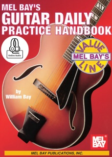 Guitar Daily Practice Handbook by William Bay