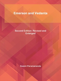 Emerson and Vedanta - Swami Paramananda