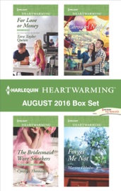 Harlequin Heartwarming August 2016 Box Set - Tara Taylor Quinn, Cynthia Thomason, Amie Denman & Marion Ekholm