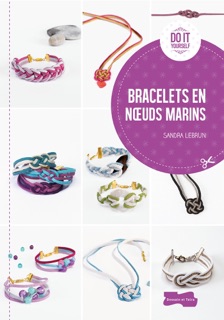 Bracelets en noeuds marins by Sandra Lebrun