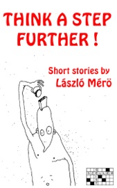 Think A Step Further !