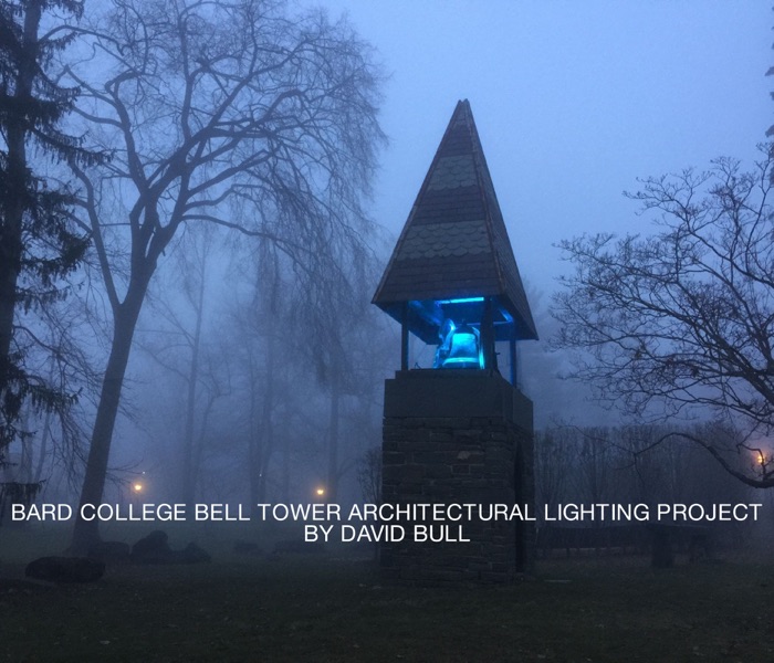 BARD COLLEGE BELL TOWER ARCHITECTURAL LIGHTING PROJECT DAVID BULL