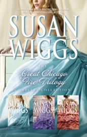 Susan Wiggs Great Chicago Fire Trilogy Complete Collection - Susan Wiggs