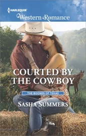 Courted by the Cowboy - Sasha Summers