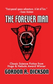The Forever Man - Gordon R. Dickson