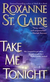 Take Me Tonight - Roxanne St. Claire