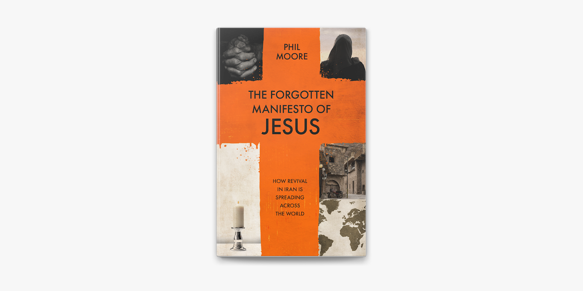 The Forgotten Manifesto of Jesus by Phil Moore on Apple Books