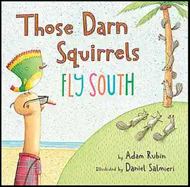 Read: Those Darn Book Squirrels Fly South