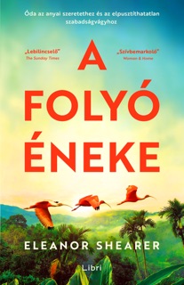 A folyó éneke by Eleanor Shearer