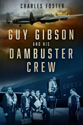 Read: Book Guy Gibson and his Dambuster Crew