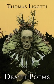 Death Poems - Thomas Ligotti