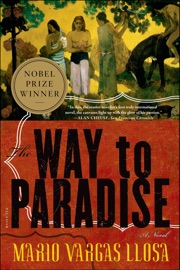 The Way to Paradise - Mario Vargas Llosa