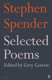 Selected Poems of Stephen Spender - Stephen Spender