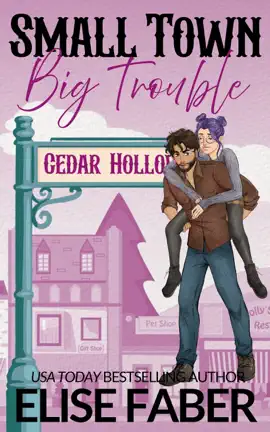 Small Town, Big Trouble