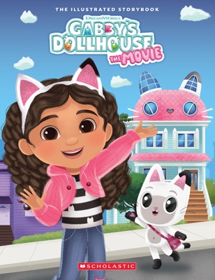 Gabby's Dollhouse: The Movie (Gabby's Dollhouse: Storybook)