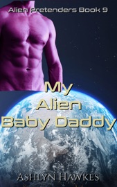 My Alien Baby Daddy