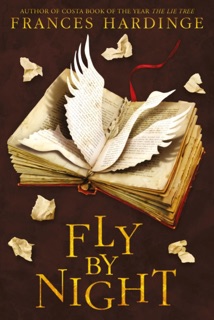 Fly By Night by Frances Hardinge