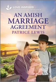 An Amish Marriage Agreement - Patrice Lewis