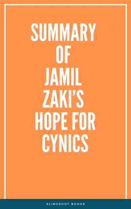 Summary of Jamil Zaki’s Hope for Cynics