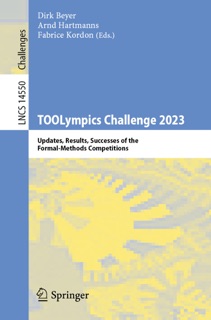 TOOLympics Challenge 2023 by Dirk Beyer, Arnd Hartmanns & Fabrice Kordon