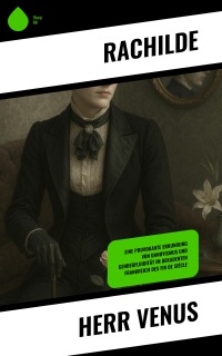 Herr Venus by Rachilde & Neu übersetzt Verlag