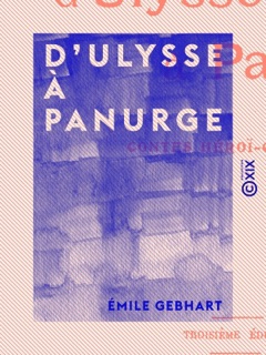 D'Ulysse à Panurge by Emile Gebhart