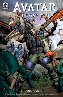 Avatar: The Gap Year--Tipping Point #4 by Ethan Sacks, Salvatore Porcaro & Michael Atiyeh