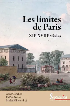 Read: Book Les limites de Paris (XIIe-XVIIIe siècles)