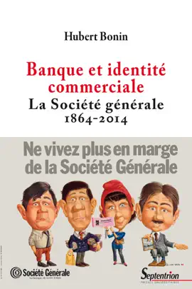 Read: Book Banque et identité commerciale. La Société générale (1864-2014)
