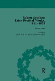 Robert Southey: Later Poetical Works, 1811–1838 Vol 1