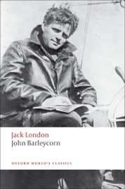 John Barleycorn - Jack London & John Sutherland