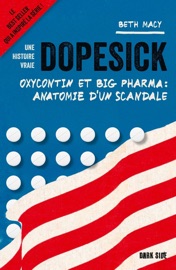 Dopesick - Beth Macy