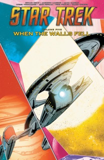 Star Trek, Vol. 5: When the Walls Fell by Collin Kelly, Jackson Lanzing, Liana Kangas, Angel Hernandez & Mike Feehan