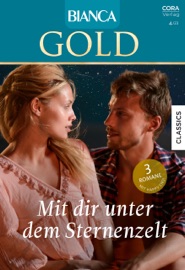 Bianca Gold Band 76 - Tracy Sinclair, Catherine George, Lee Stafford, Ute Lenkewitz, Gina Curtis & Dirk Zellmer
