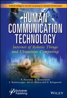 Human Communication Technology by R. Anandan, G. Suseendran, S. Balamurugan, Ashish Mishra & D. Balaganesh