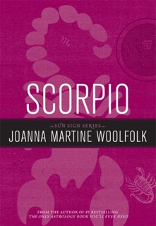 Scorpio by Joanna Martine Woolfolk