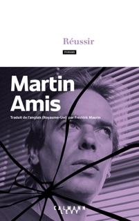 Réussir by Martin Amis