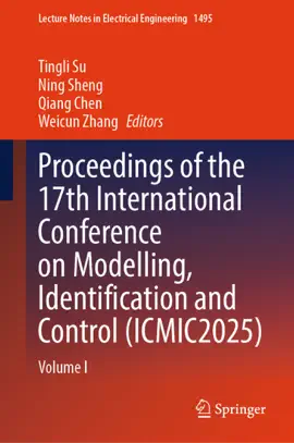 Read: Proceedings of the 17th International Conference Book on Modelling, Identification and Control (ICMIC2025)