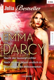 Julia Bestseller Band 144 - Emma Darcy, Karin Weiss, Irmgard Sander & Emma Luxx