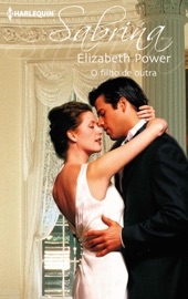 O filho de outra - Elizabeth Power