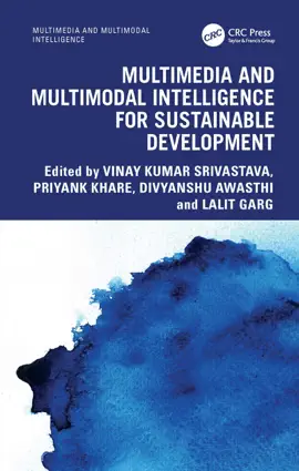 Read: Multimedia and Multimodal Intelligence for Sustainable Development Book
