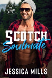 Scotch Soulmate - Jessica Mills