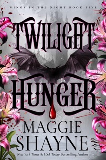 Twilight Hunger by Maggie Shayne