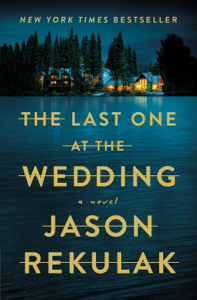 The Last One at the Wedding - Jason Rekulak Cover Art