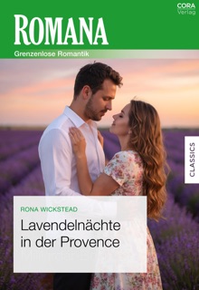 Lavendelnächte in der Provence by Rona Wickstead