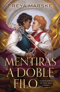 Mentiras a doble filo by Freya Marske