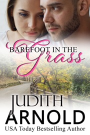Barefoot in the Grass - Judith Arnold