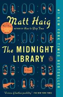 The Midnight Library: A GMA Book Club Pick by Matt Haig