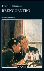 Reencuentro - Fred Uhlman